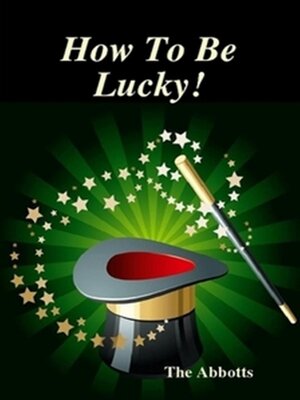 cover image of How to Be Lucky!